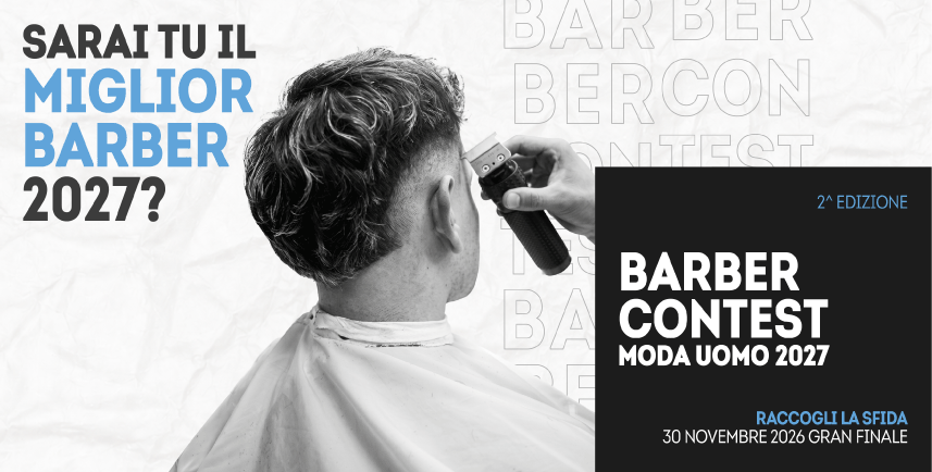 Torna il Barber Contest di Garberia "Moda Uomo 2027"